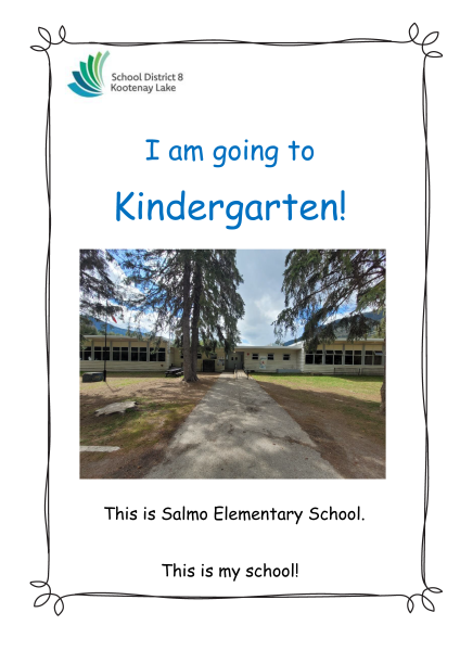 Cover page of a story about kindergarten at Salmo Elementary
